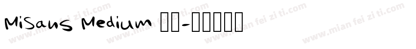 MiSans Medium 字体字体转换
